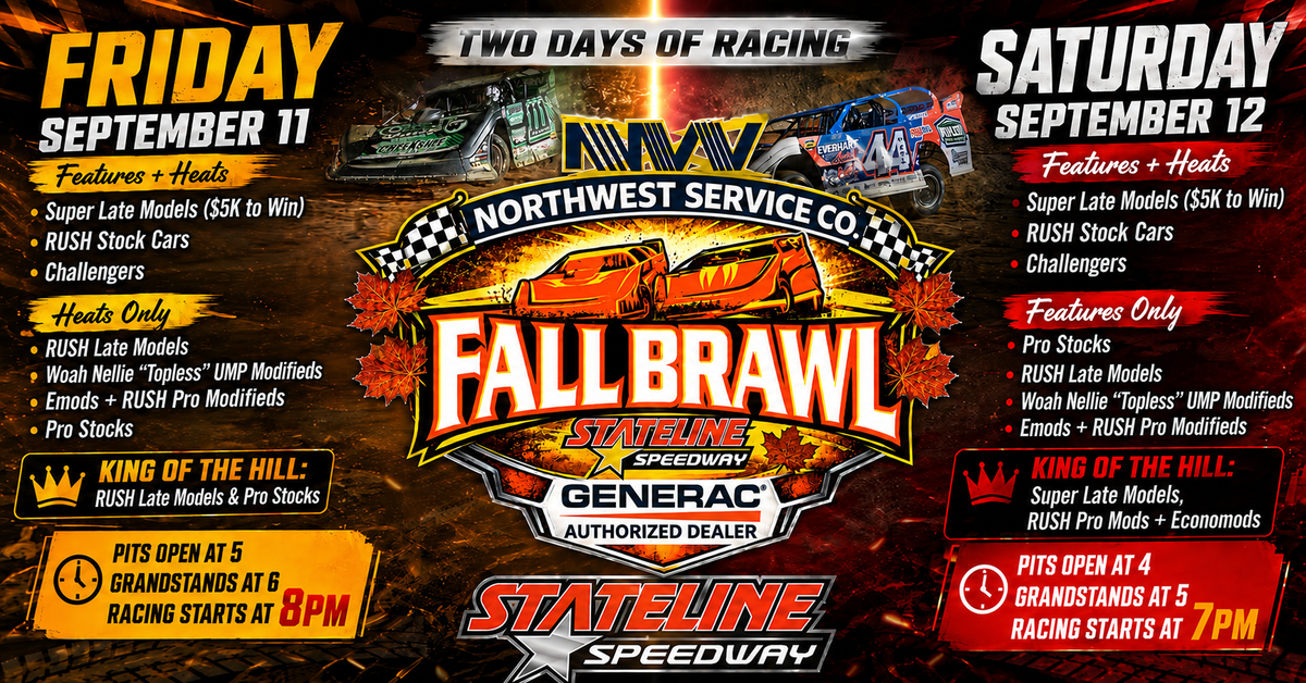 Northwest Service Co Fall Brawl Day 1 - $5,000 to WIN Super Late Models, King of the Hill, Qualifiers