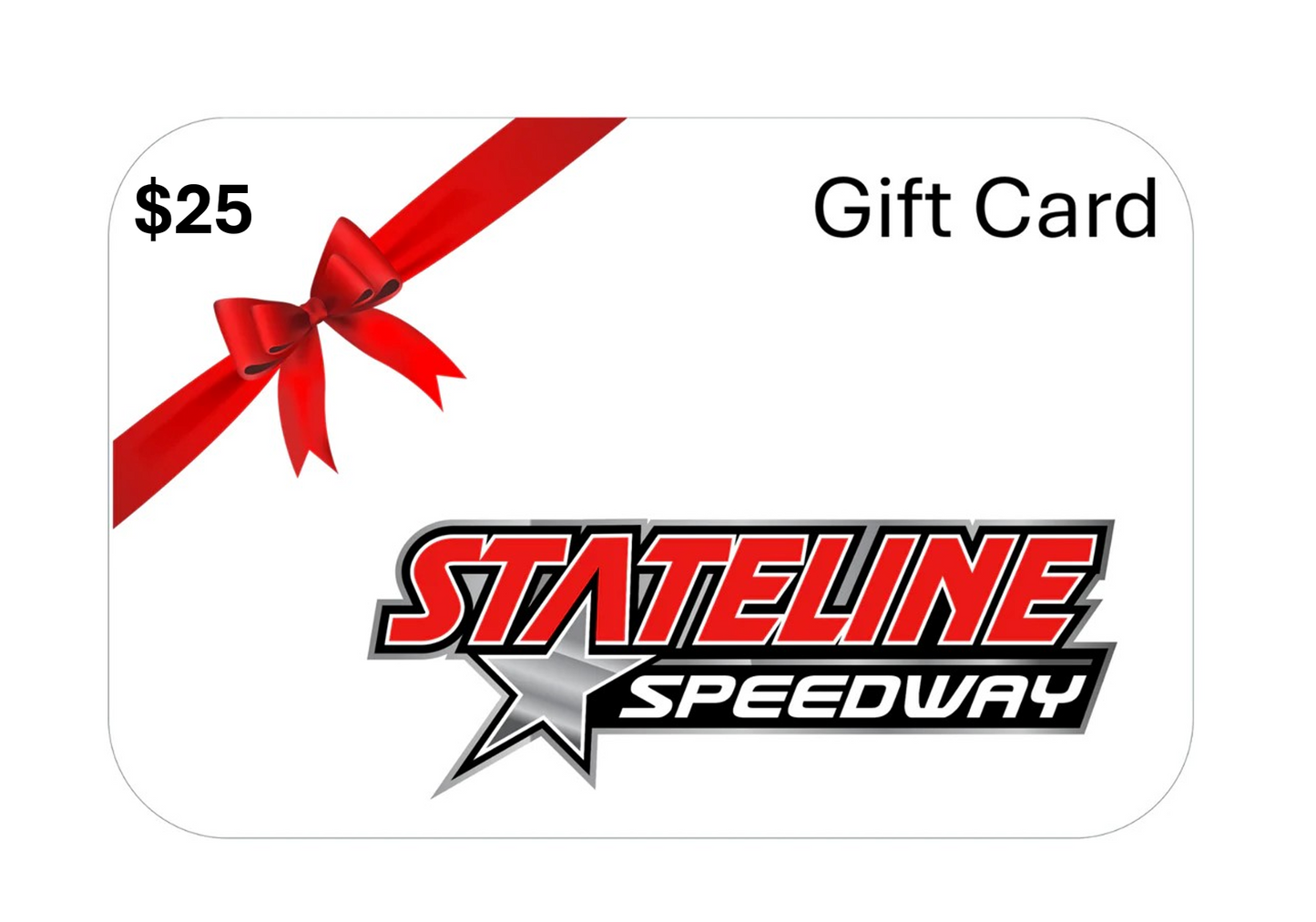 Stateline Speedway Gift Card