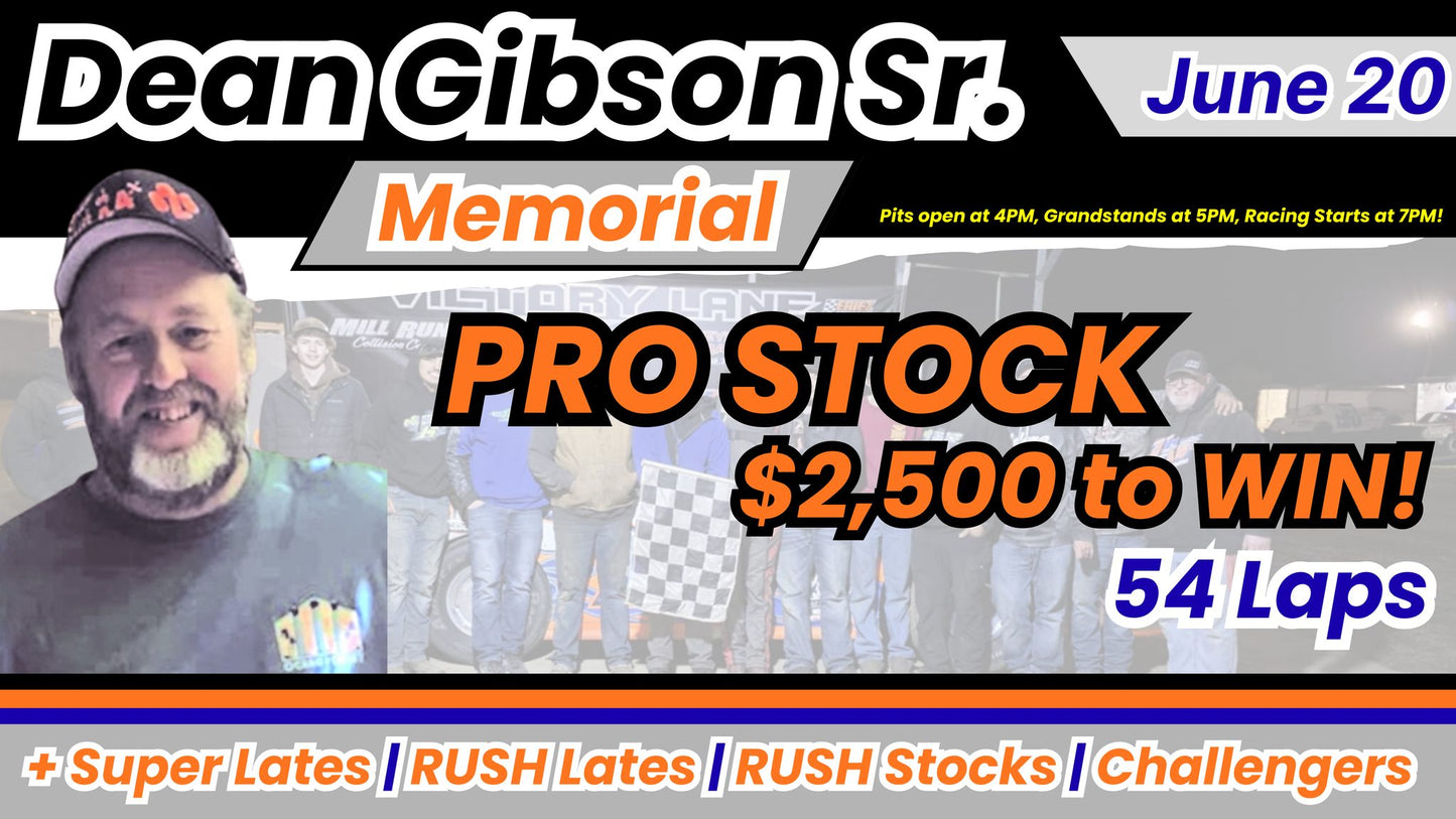 Dean Gibson Sr. Memorial - Pro Stock 54-lap $2,500 to Win