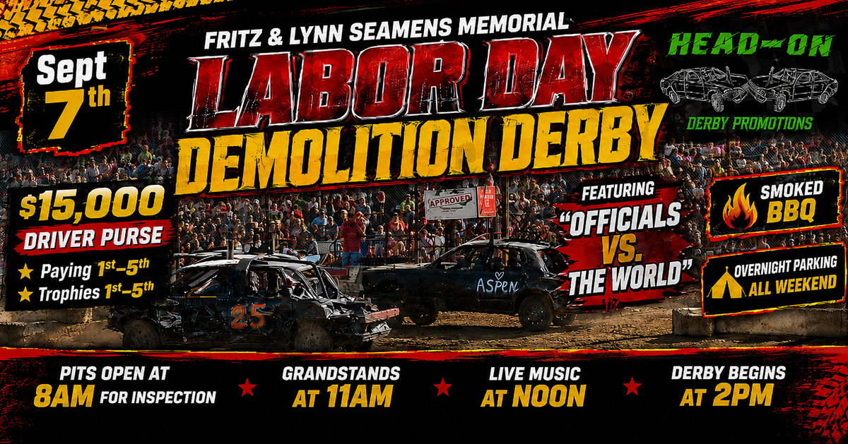 Fritz & Lynn Seamens Labor Day Demolition Derby
