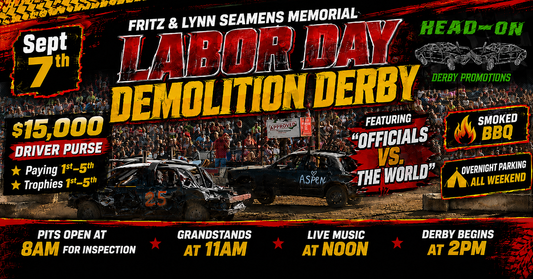 Fritz & Lynn Seamens Labor Day Demolition Derby
