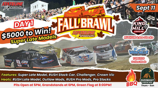 Fall Brawl Day 1 - $5,000 to WIN Super Late Models, King of the Hill, Qualifiers