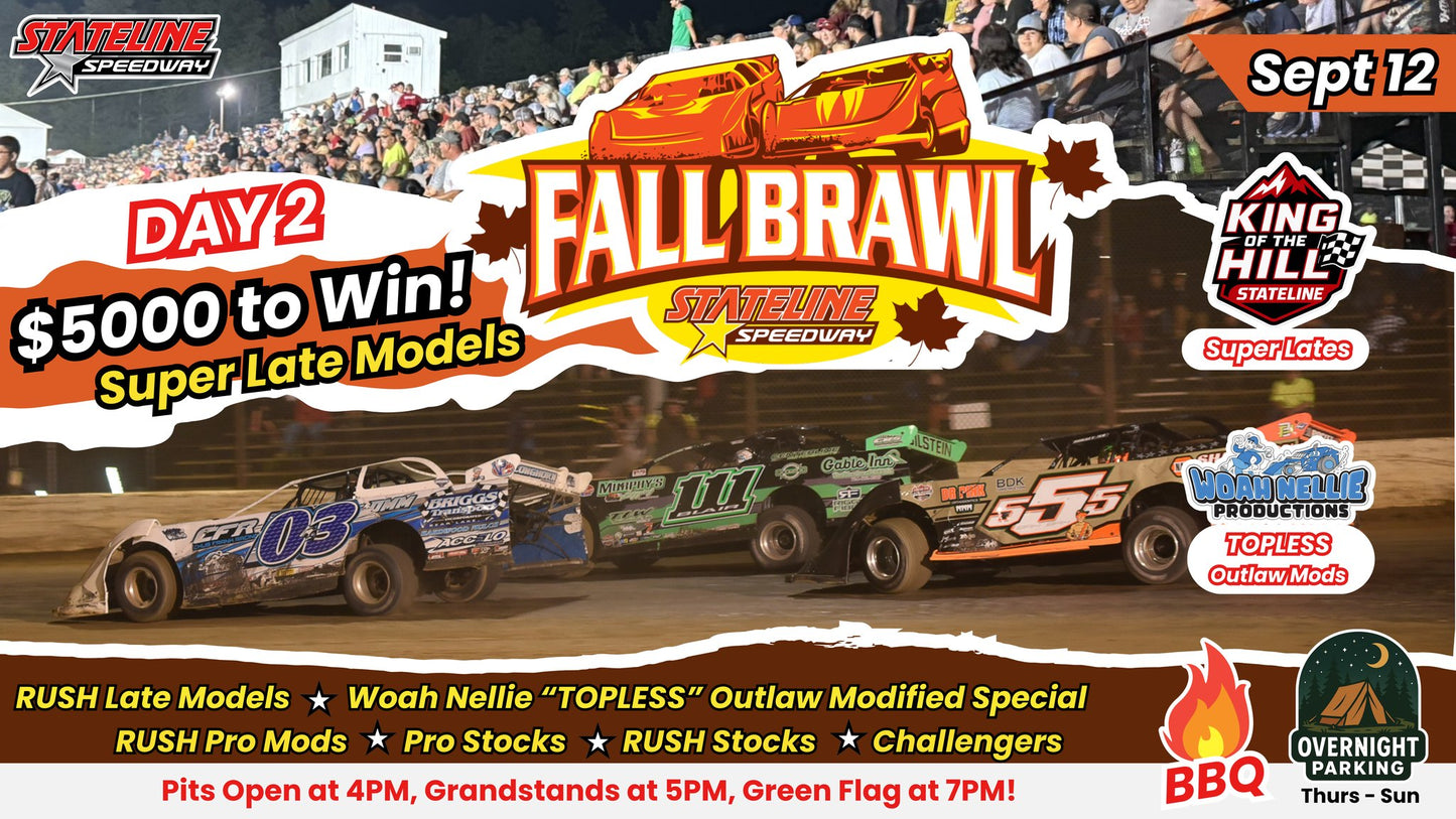 Fall Brawl Day 2 - $5,000 to WIN Super Late Models, King of the Hill