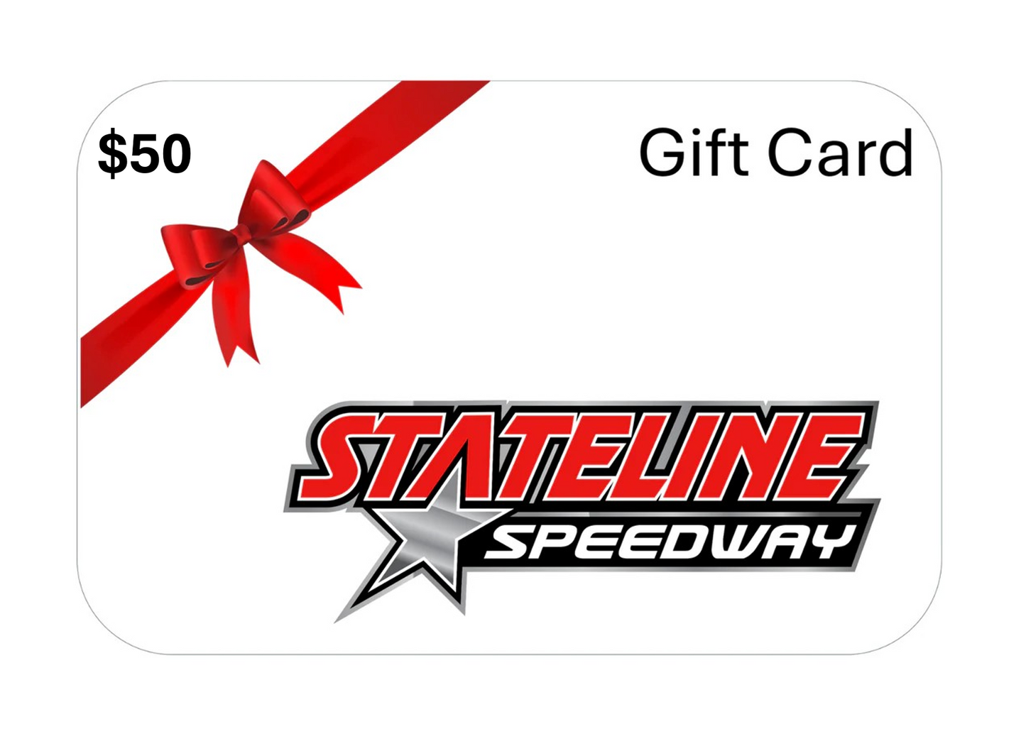 Stateline Speedway Gift Card