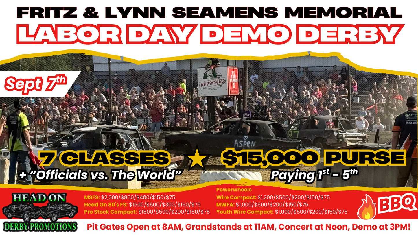 Fritz & Lynn Seamens Labor Day Demolition Derby
