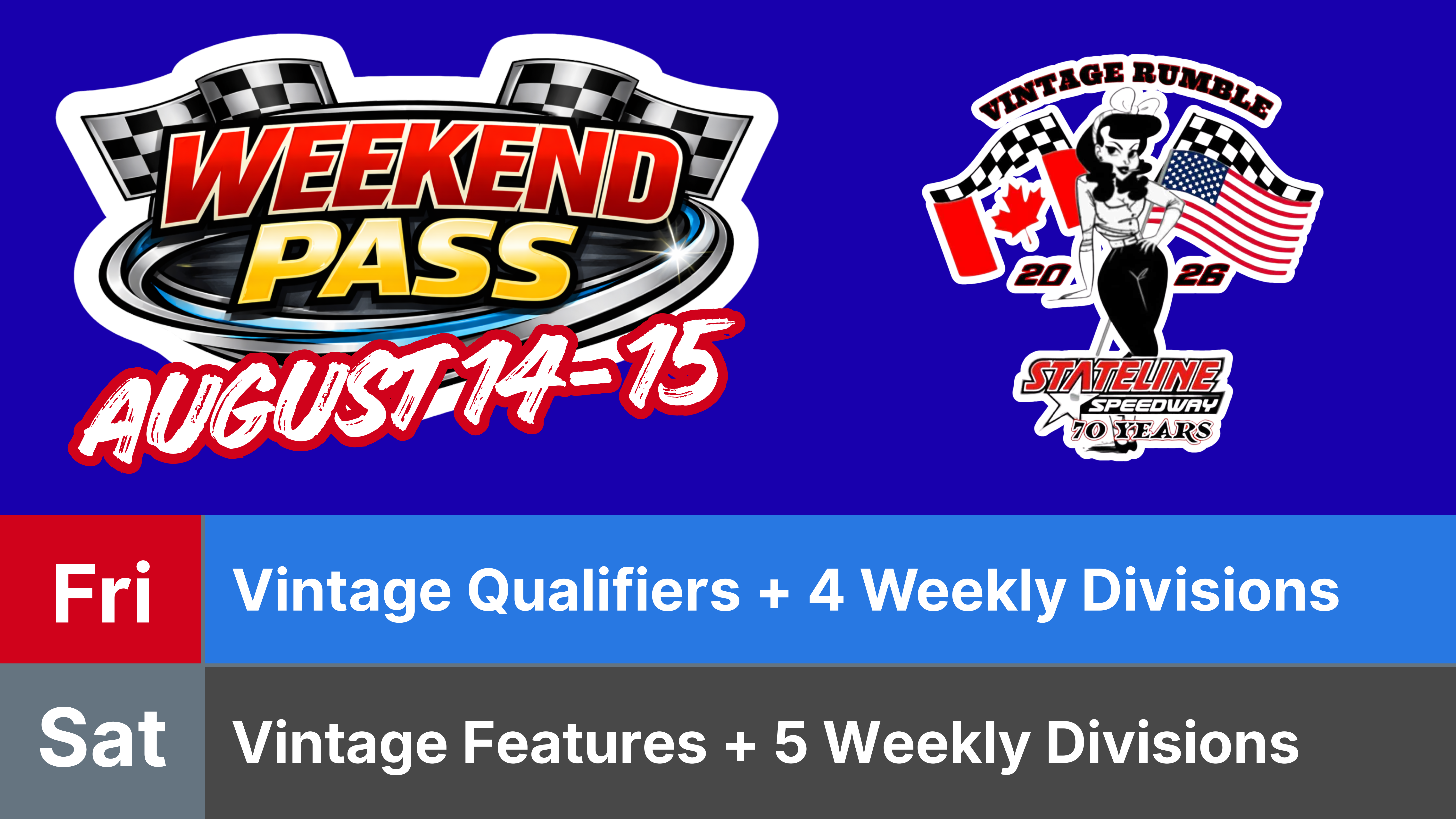 Weekend Pass: Vintage Rumble Weekend, 9 Weekly Divisions, Concert, Cru ...